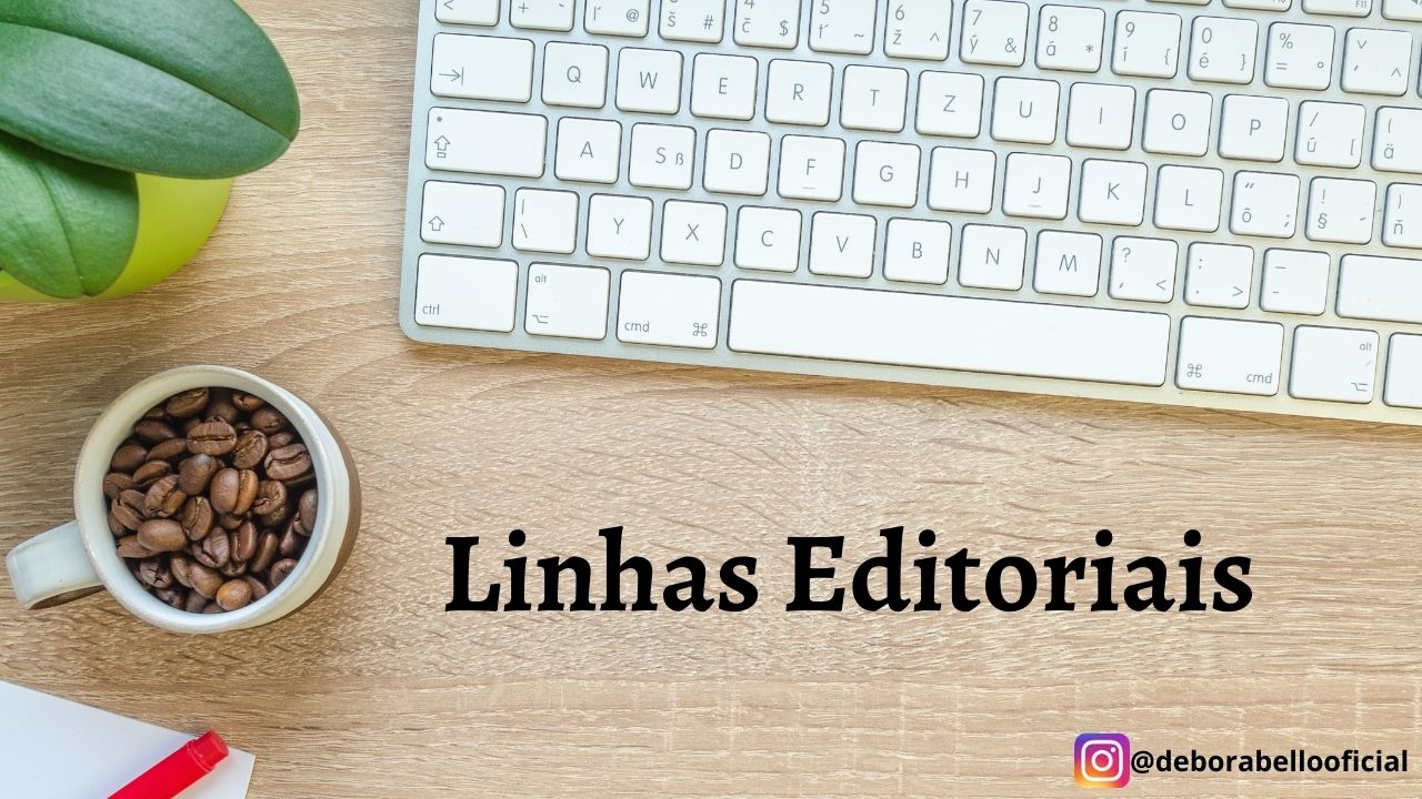 Linhas Editoriais - Como definir de forma simples e prática